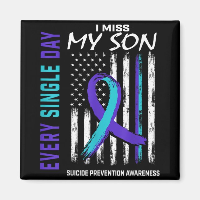 Aimant I Miss My Son Suicide Awareness Prevention America (Devant)
