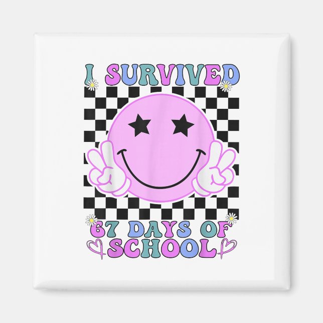 Aimant I Survived 67 Days Of School Funny 67 Meme Student (Devant)