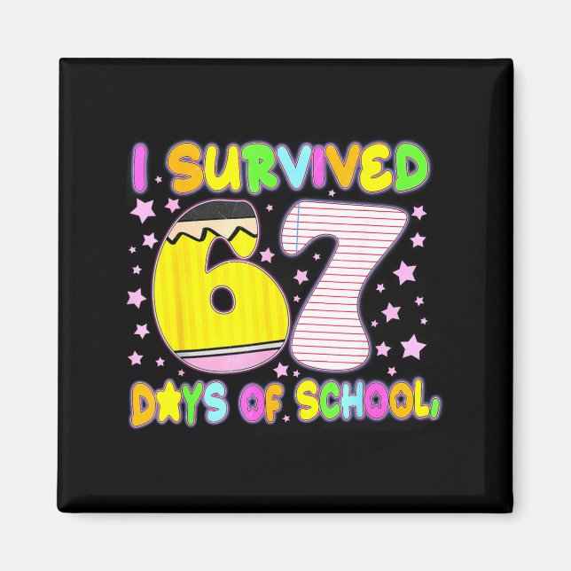 Aimant I Survived 67 Days Of School Funny Meme Teacher St (Devant)