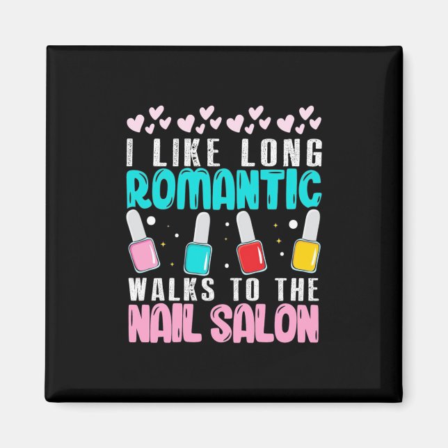 Aimant I Walk To The Nail Salon (Devant)