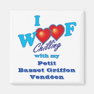 Aimant I Woof Petit Basset Griffon Vendeen