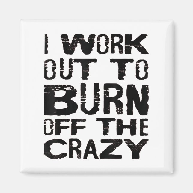 Aimant I Workout To Burn Off The Crazy Funny Workout Moti (Devant)