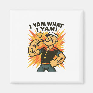 Aimant I Yam What I Yam Popeye Citation de dessin classiq