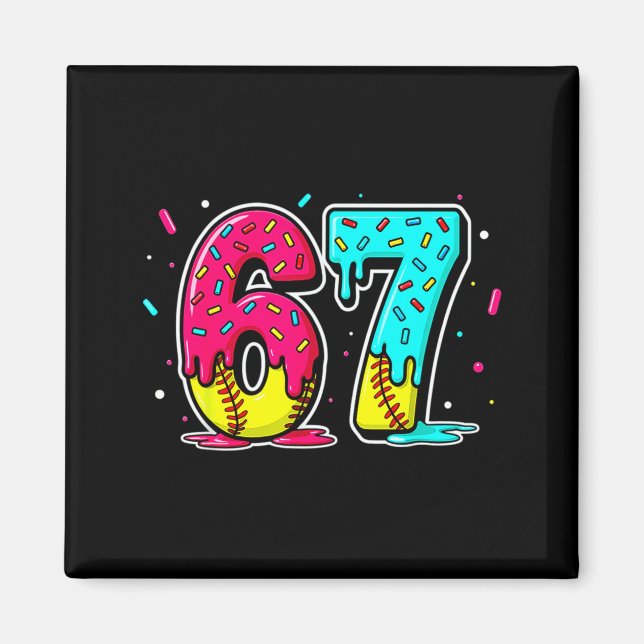 Aimant Ice Cream Dripng Softball Drip Funny 6 7 Six Seven (Devant)