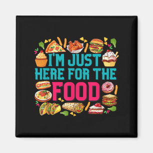 Aimant ici pour la nourriture drôle foodie humour amateur