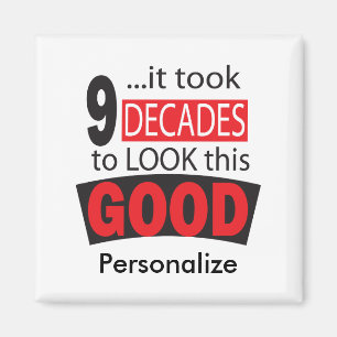 Aimant Il a fallu 9 décennies pour regarder ce bon  90ème