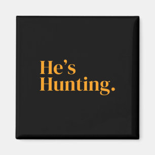 Aimant Il chasse 2