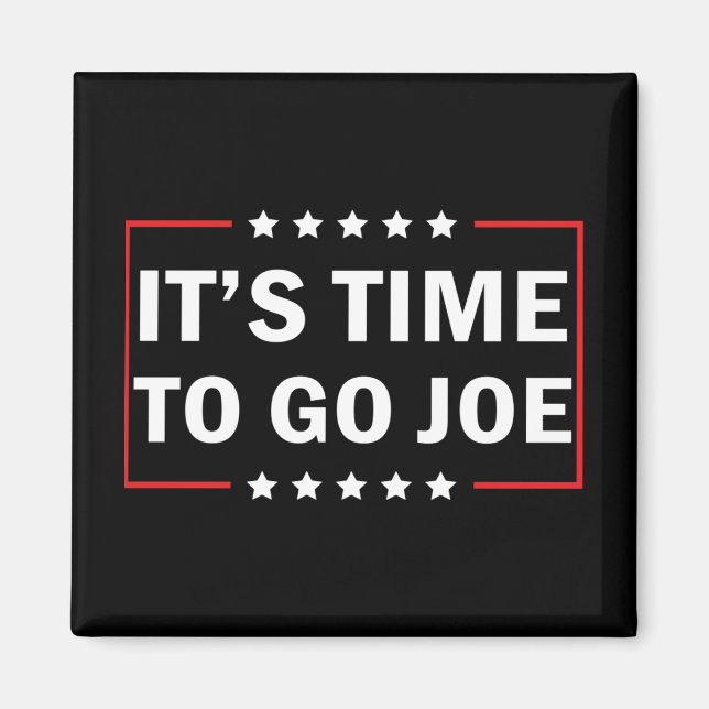 Aimant Il est temps d'aller Joe (Devant)