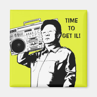 Aimant Il est temps d'avoir IL !