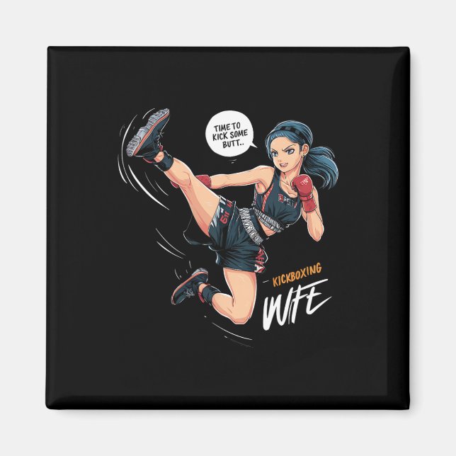 Aimant Il est temps de botter quelques fesses Art de kick (Devant)