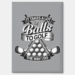 Aimant Il faut beaucoup de balles - golf drôle