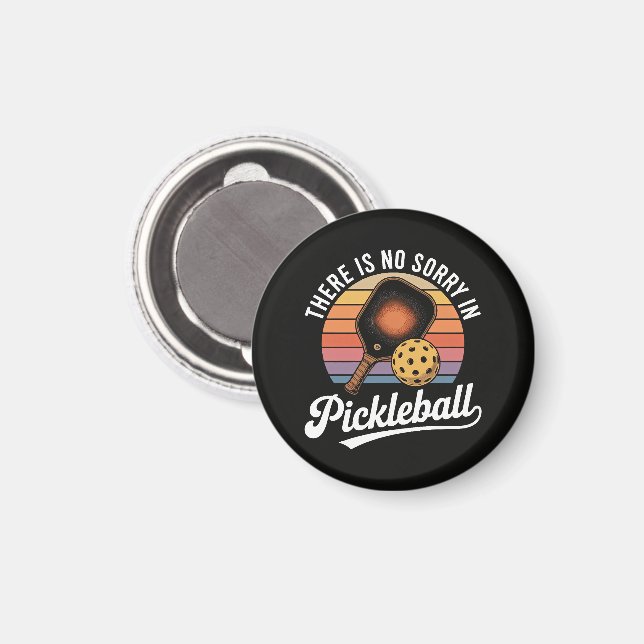 Aimant Il n'y a pas de désolé au pickleball (Recto/Verso)