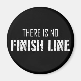 Aimant Il N'Y A Pas De Ligne De Fin