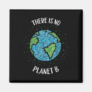 Aimant Il n'y a pas de planète B Climat De l'environnemen