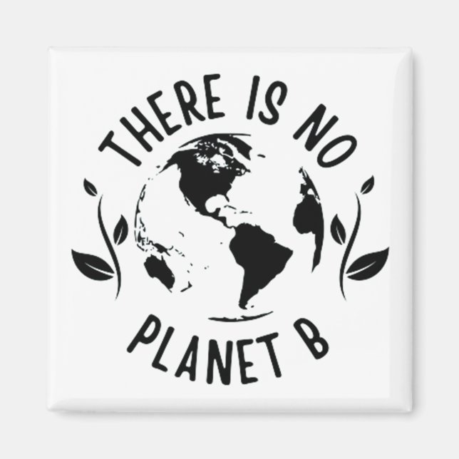Aimant Il N'Y A Pas De Planète B Environnement Terre (Devant)