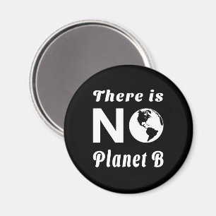 Aimant Il N'Y A Pas De Planète B Protéger Le Jour des ter