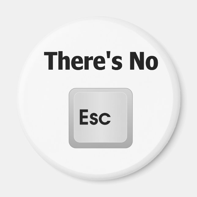 Aimant Il n'y a pas d'échappatoire (Devant)