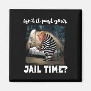 Aimant Il Passe Votre Temps De Prison Drôle Comédie Anti-
