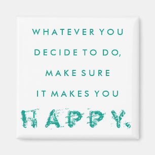 Aimant Il vous fait l'aimant heureux   Teal