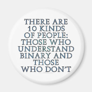 Aimant Il y a 10 sortes de gens...