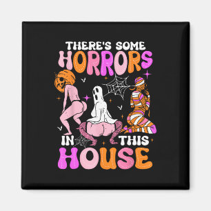 Aimant Il y a des horreurs dans cette maison Drôle Horreu