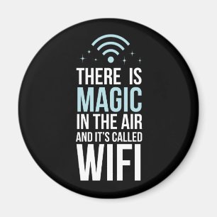 Aimant Il y a magique dans le ciel appelé Wi-Fi