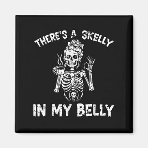 Aimant Il y a Skelly In My Belly Halloween Pregnant Maman