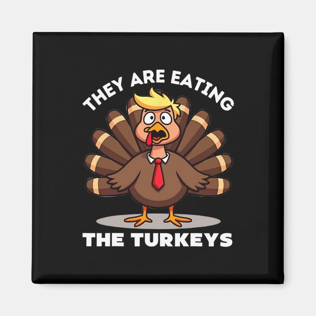 Aimant Ils mangent la dinde de dinde drôle de Thanksgivi (Devant)