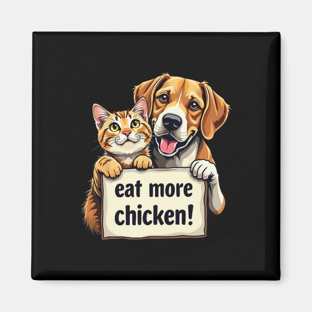 Aimant Ils mangent Les Chiens Chats Mangent Plus De Chick (Devant)