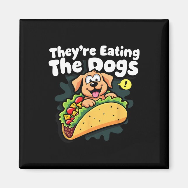 Aimant Ils mangent les chiens Funny Trump les chats les  (Devant)