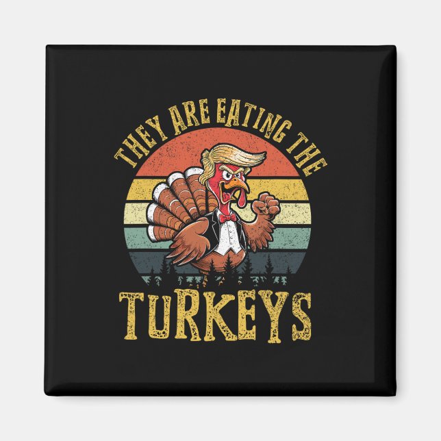 Aimant Ils mangent les dindes de Thanksgiving (Devant)