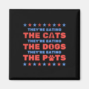 Aimant Ils mangent les élections 2024 des chiens et chats