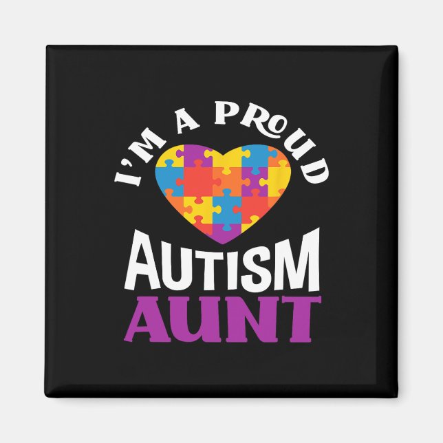 Aimant I'm A Proud Autism Aunt Puzzle Heart Autism Awaren (Devant)