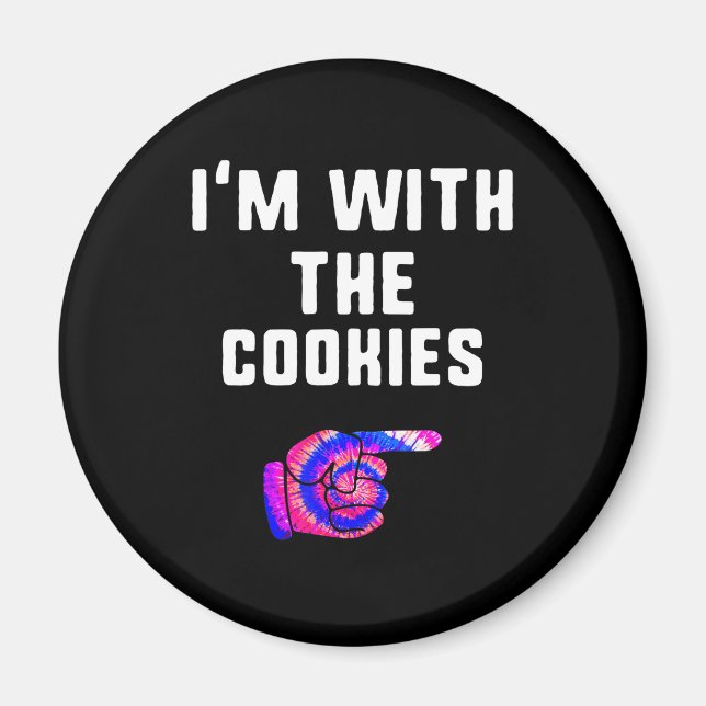 Aimant Im Avec Cookies | Tie Dye Funny Produits (Devant)