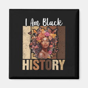 Aimant Im Black Histoire Mois Black Melanin Afro Girl, ma