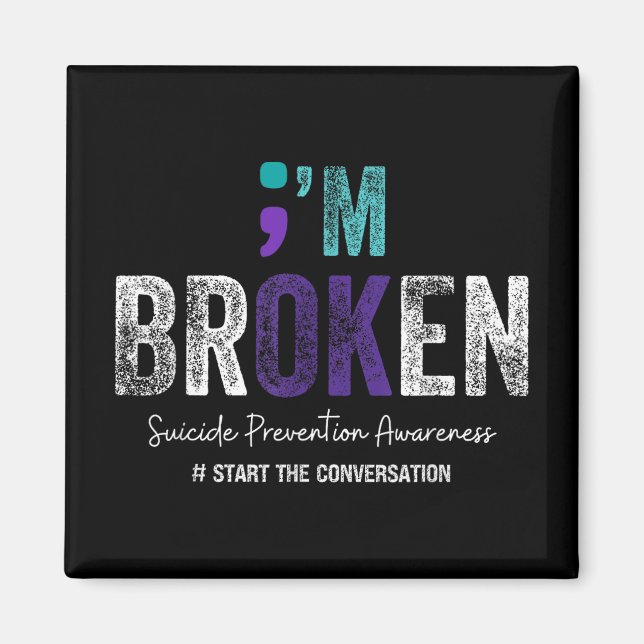 Aimant Im Broken Im Ok Suicide Prevention 2024 (Devant)