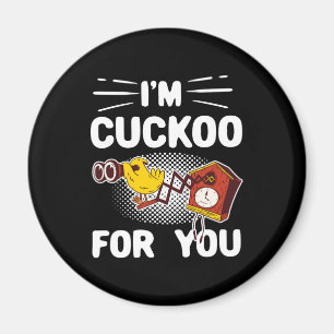 Aimant Im Cuckoo Pour Vous Lui Offrez Son Humour Valentin