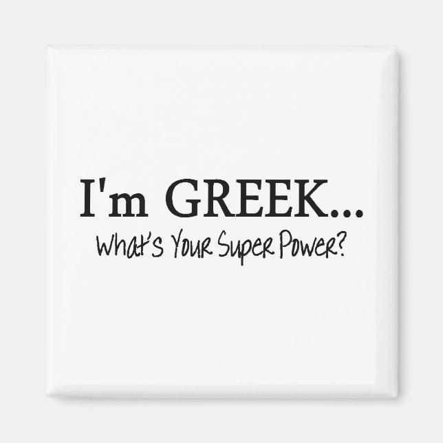 Aimant Im Greek Whats Your Super Power (Devant)