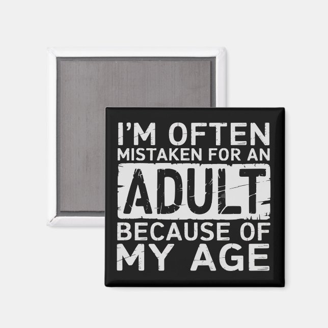 Aimant I'm Often Mistaken for an Adult Because of My Age  (Recto/Verso)