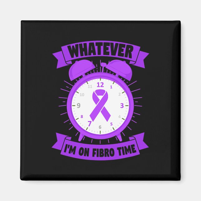 Aimant I'm On Fibro Time Fibromyalgia Sensibilisation (Devant)