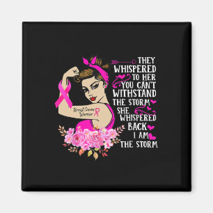 Aimant I'm The Storm Strong Women Breast Cancer Warrior P