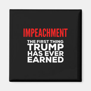 Aimant Impeachment La première chose que Trump ait jamais