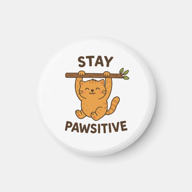 Aimant Impression de citation inspirante "Restez pawsitif (Devant)