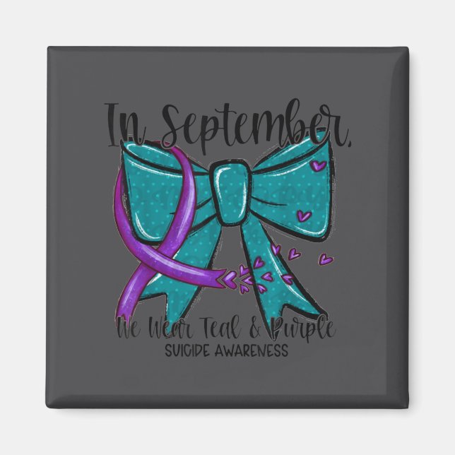 Aimant In September Wear Teal Purple Suicide Prevention B (Devant)
