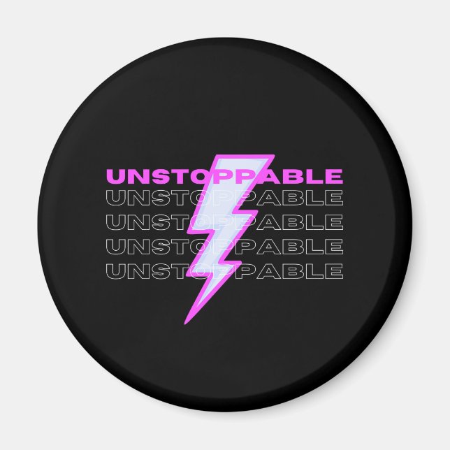 Aimant Inarrêtable, Motivationnelle, Inspirationnelle (Devant)