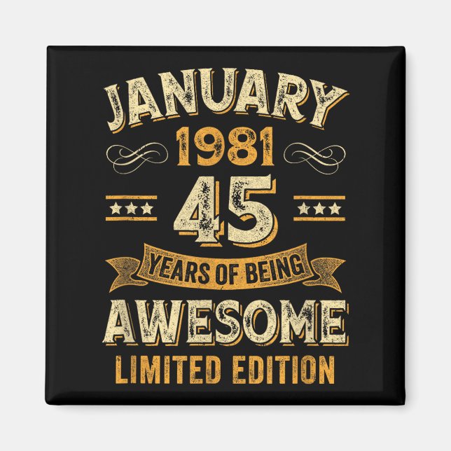 Aimant Incroyable Vintage Janvier 1981 45e Anniversaire  (Devant)