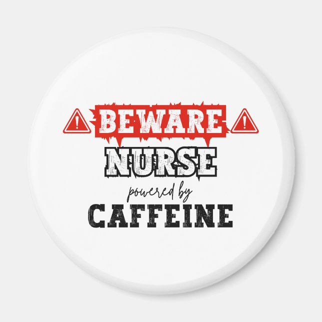 Aimant Infirmière Alimentée Par La Caféine | Infirmière e (Devant)