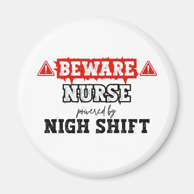 Aimant Infirmière Alimentée Par Nuit Shift | Infirmière e (Devant)
