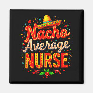 Aimant Infirmière amatrice de tacos, fête du cinq de mayo