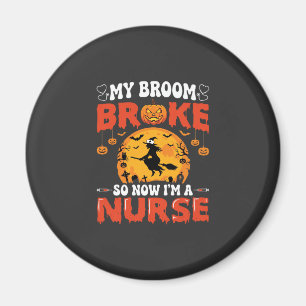 Aimant Infirmière Halloween Balai Cassé Sorcière Graphiqu